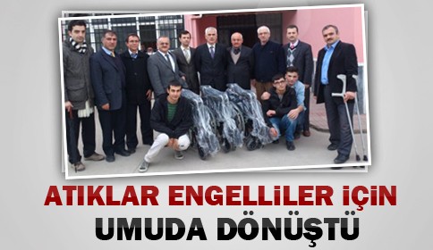 Atıklar Engelliler İçin Umuda Dönüştü