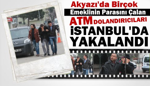 Dolandırıcılar İstanbulda Yakaladı