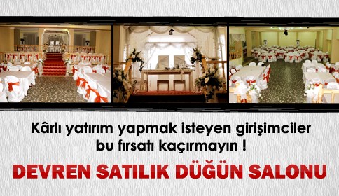 Devren Kiralık Veya Satılık Düğün Salonu