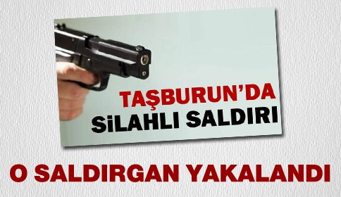 O Saldırgan Yakalandı