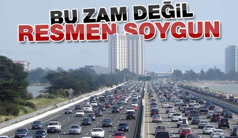 Bu Zam Değil Resmen Soygun