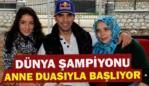 Dünya Şampiyonu Anne Duasıyla Başlıyor