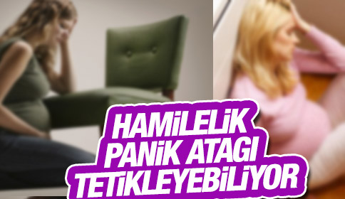 Hamilelik, Panik Atağı Tetikleyebiliyor