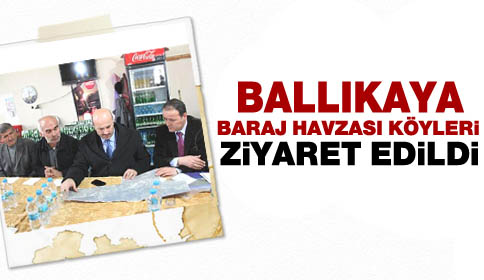 Bıkaya Baraj Havzası Köyleri Ziyaret Edildi