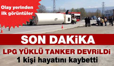 LPG Yüklü Tanker Devrildi