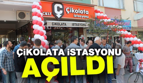 Çikolata İstasyonu Açıldı