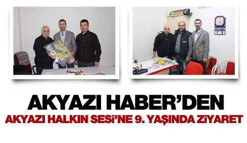 Akyazı Haber’den Halkın Sesi’ne Ziyaret 