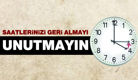Saatler 27 Ekim Pazar Günü Geri Alınıyor