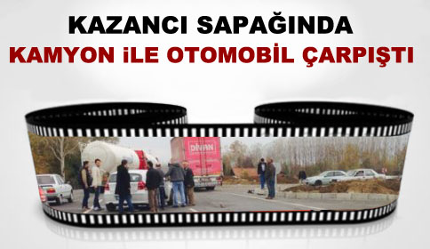 Kazancı Sapağında Kaza