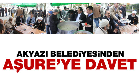 Akyazı Belediyesinden Geleneksel Aşure Gününe Davet