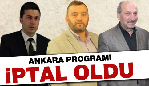 Ankara Programı İptal Oldu