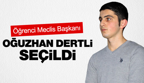 Öğrenci Meclis başkanı Oğuzhan Dertli seçildi.