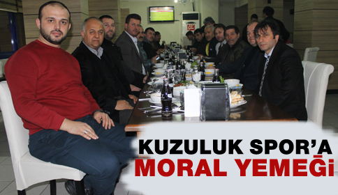 Kuzulukspor’a Moral Yemeği