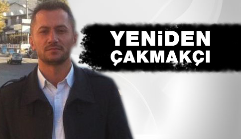 Yeniden Murat Çakmakçı