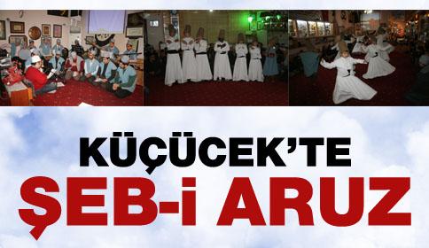 Küçücek’te Şeb-i Aruz