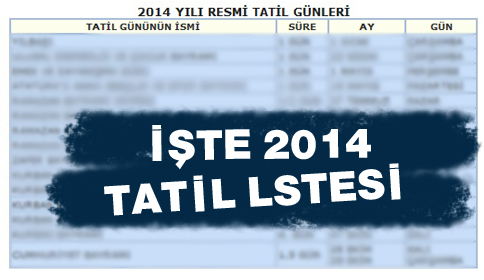 İşte 2014 Tatil Listesi