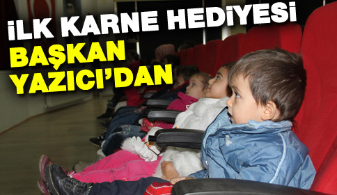 İlk Karne Hediyesi Başkan Yazıcı’dan