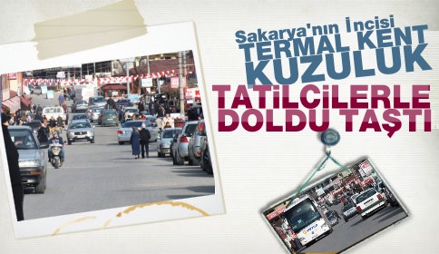 Kuzuluk Tatilcilerle Doldu Taştı