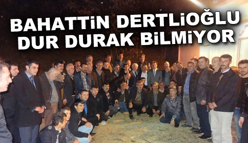 Bahattin Dertlioğlu Dur Durak Bilmiyor