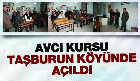 Avcı Kursu Taşburun Köyünde Açıldı