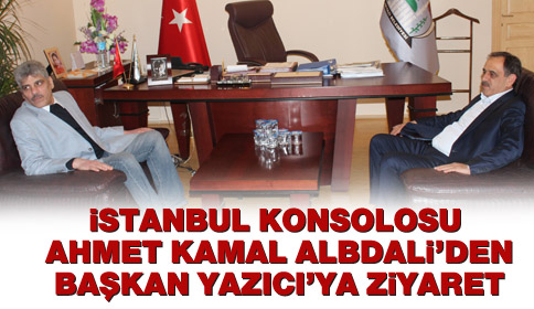 İstanbul Konsolosu Ahmet Kamal Albdali’den Başkan Yazıcı’ya Ziyaret