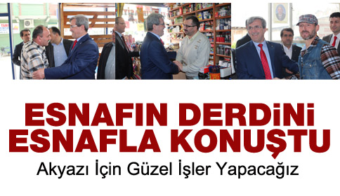 Ak Parti Esnafın Derdini Esnafla Konuştu.