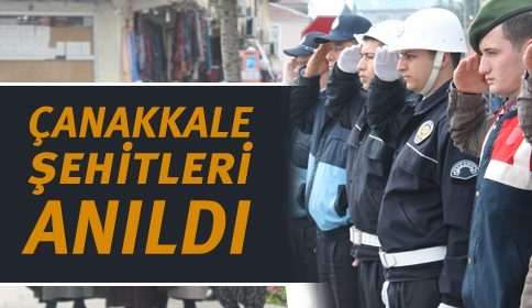 18 Mart Şehitleri Anma Günü Töreni Düzenlendi