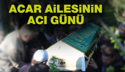 Gazeteci Ethem Acar’ın Acı Günü