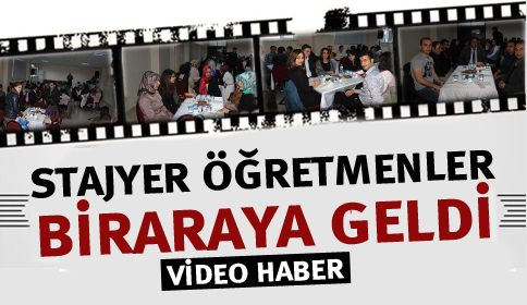 Stajyer Öğretmeler Bir Araya Geldi