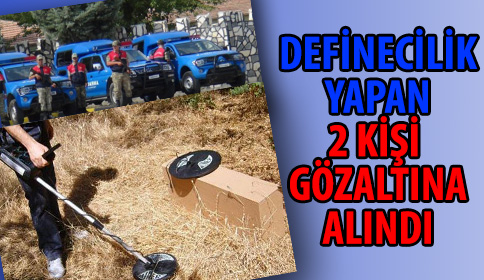 Defineciler yakalandı.