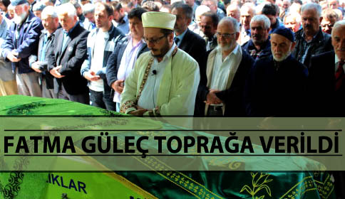 GÜLEÇ AİLESİNİN ACI GÜNÜ