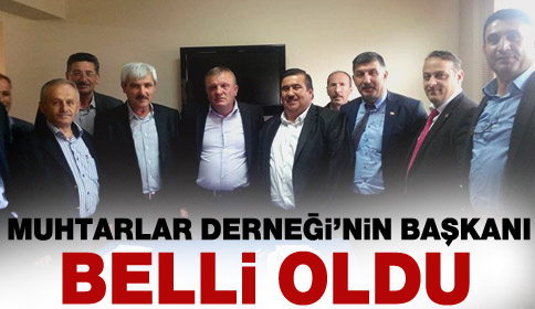Muhtarlar Derneğine Bekir Durmuş Seçildi