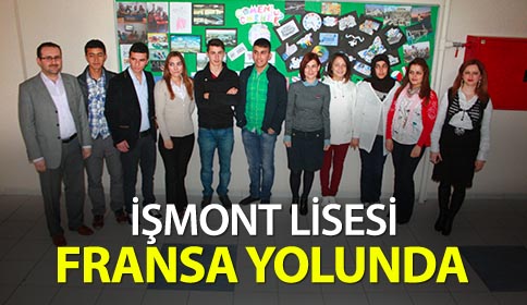 İşmont Lisesi Öğrencileri Fransa Yolunda