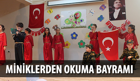 MİNİKLERDEN OKUMA BAYRAMI