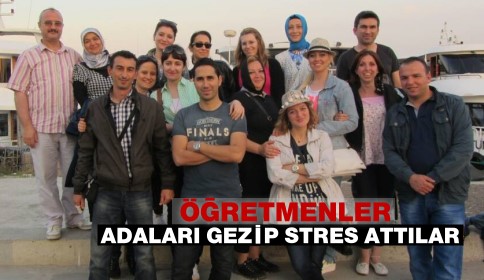 Öğretmenler Adaları Gezdiler 