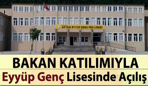 Eyyüp Genç Lisesinde Açılış