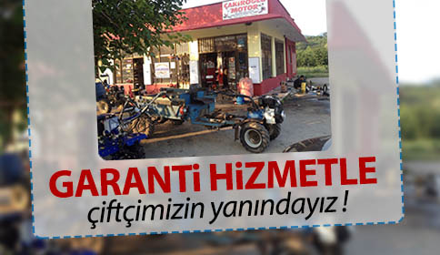 Garantili Hizmetle Çiftçimizin Daima Yanındayız