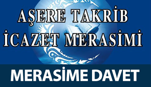 Aşere Takrib İcazet merasimi Pazar Günü