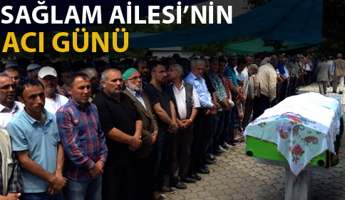 Sağlam Ailesinin Acı Günü