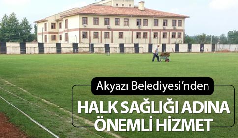 Akyazı Belediyesi’nden Halk Sağlığı Adına Önemli Bir Hizmet 