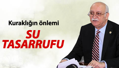 Kuraklığın önlemi su tasarrufu