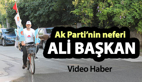 Ak Partinin Neferi Ali Başkan