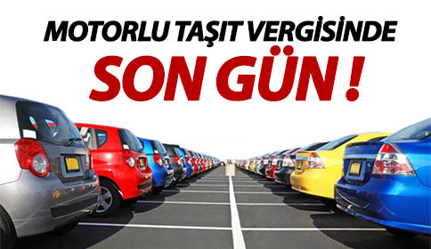 Maliye, Motorlu Taşıtlar Vergisi (MTV) için uyardı!