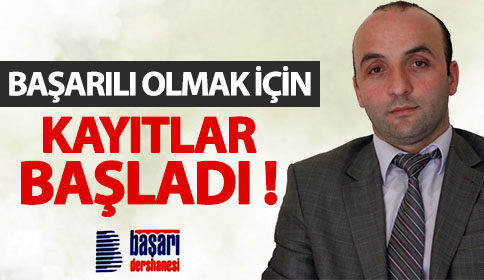 Başarılı olmak için Kayıtlar Başladı