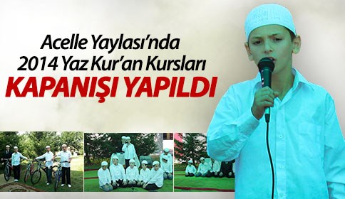 Yaz Kur’an Kursları Sona Erdi