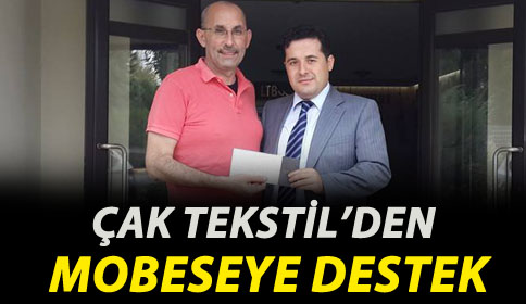 Çak Tekstil’den Mobeseye Destek