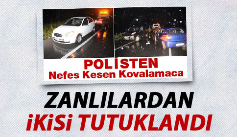 Zanlılardan İkisi Tutuklandı