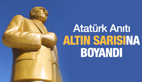 Atatürk Anıtı Altın Sarısına Boyandı