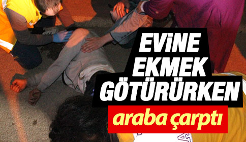 Evine Ekmek Almıştı