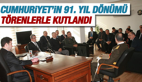 Cumhuriyetin 91.kuruluş yıldönümü törenlerle kutlandı